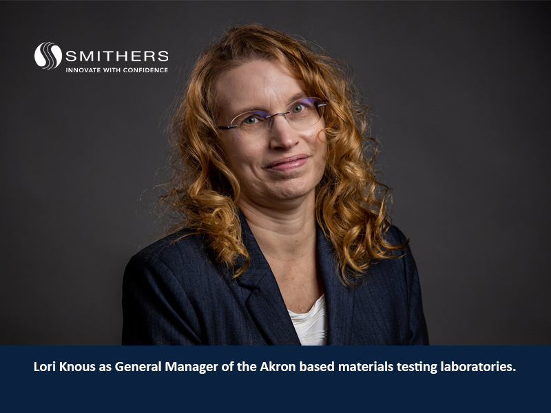 Smithers Adds Key Technical Expert as General Manager of Materials Testing Labs